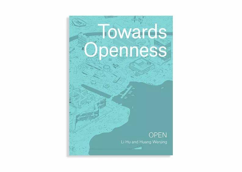 OPEN事務所英文新書《Towards Openness》全球發行