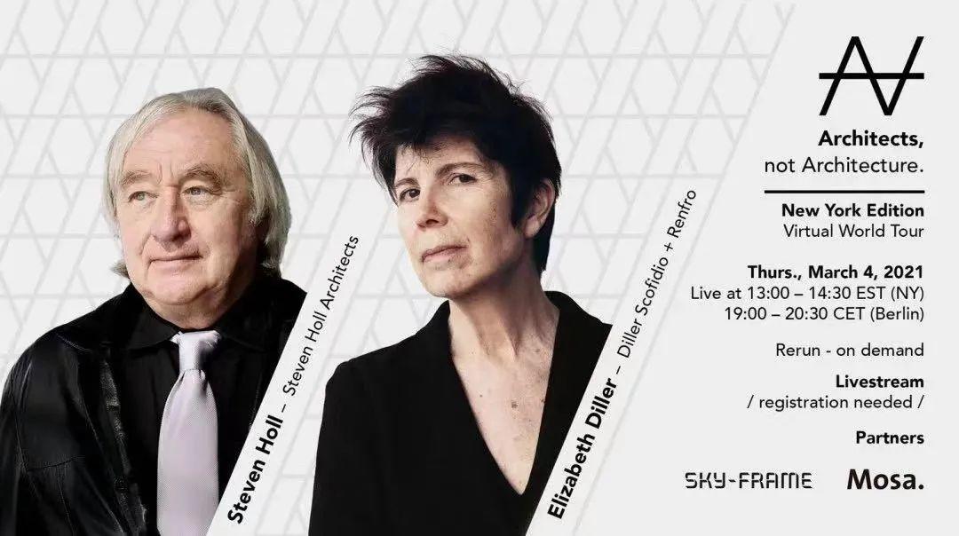 AnA線上對談：Steven Holl X Elizabeth Diller 2021年3月5日精彩影片