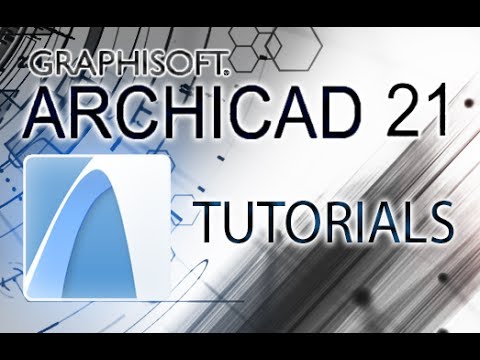 ArchiCad Tutorial:ArchiCAD 21 – Tutorial for Beginners [COMPLETE]