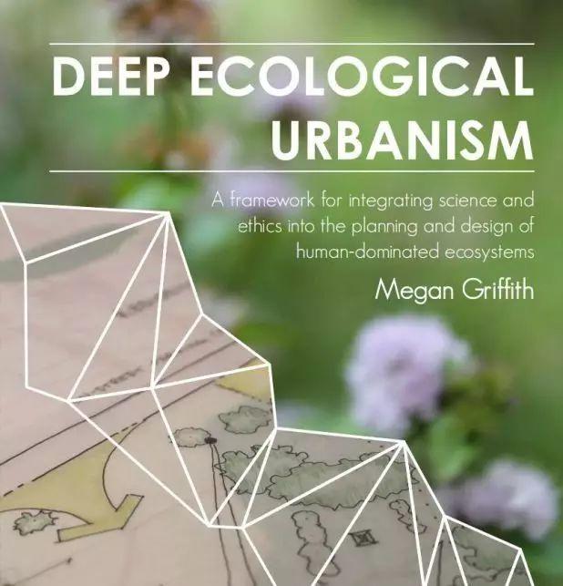 深度生態都市主義 Deep Ecological Urbanism／Megan Griffith