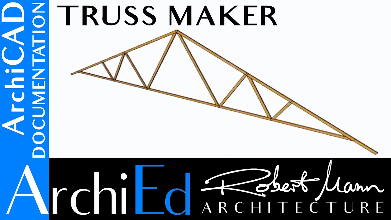 ArchiCad Tutorial:ArchiCAD Truss Maker